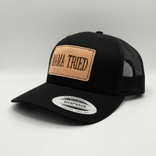 Mama Tried Hat