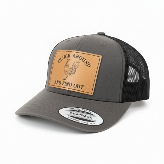 Cluck Around And Find Out